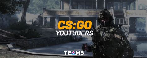 cs go youtube|CS:GO Youtubers 2022 .